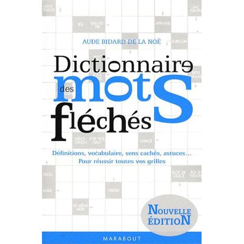 Dictionnaire Des Mots Fléchés