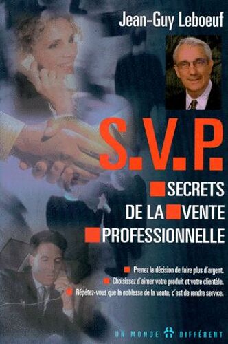 Secrets De La Vente Professionnelle - Manuel De Travail Pour Les Professionnels De La Vente