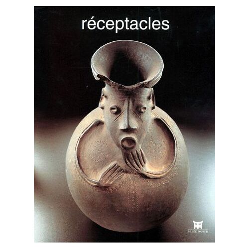 Réceptacles - Exposition, Paris, Musée Dapper, 23 Octobre 1997-30 Mars 1998