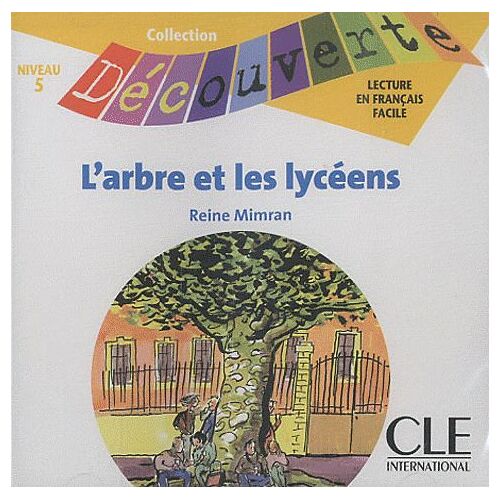 L'arbre Et Les Lyceens