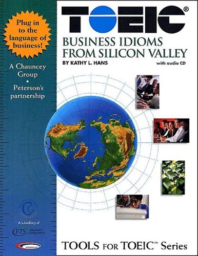 Toeic Business Idioms From Silicon Valley - With Audio Cd