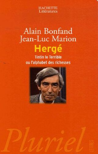 Hergé - Tintin Le Terrible Ou L'alphabet Des Richesses