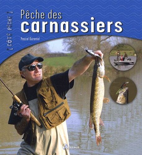 La Pêche Des Carnassiers