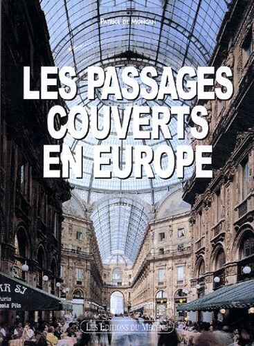 Les Passages Couverts En Europe