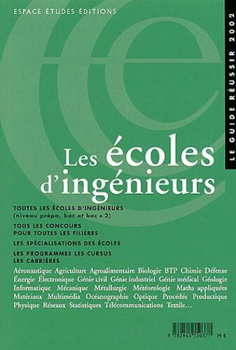 Les Écoles D'ingénieurs 2002