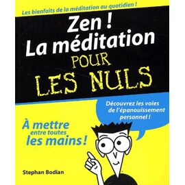 Zen ! La Méditation
