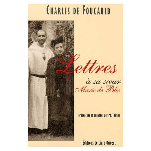 Lettres À Sa Soeur Marie De Blic