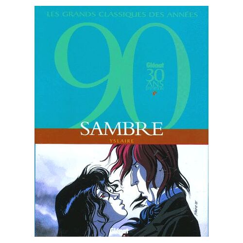 Sambre Tome 4 - Faut-Il Que Nous Mourions Ensemble