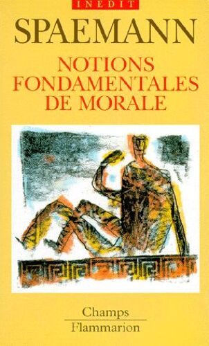 Notions Fondamentales De Morale