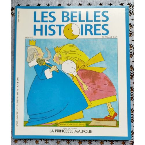 La Princesse Malpolie Les Belles Histoires De Pomme D'api 225 Juin 1991