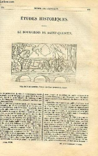 Le Musée Des Familles - Lecture Du Soir - 1ère Série - Livraisons N°25 Et 26 - Etudes Historiques - Le Bourgeois De Saint Quentin Par Felix Davin