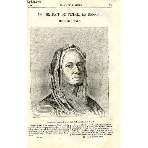 Le Musée Des Familles - Lecture Du Soir - Deuxième Série - Livraison N°29 - Un Portrait De Femme De Denner - Musée De Louvre Par Pitre Chevalier
