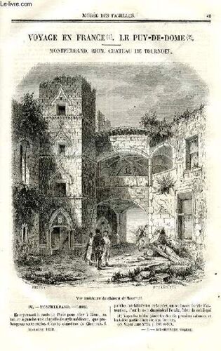 Le Musée Des Familles - Lecture Du Soir - Deuxième Série - Livraisons N°06 Et 07 - Voyage En France - Le Puy De Dôme - Montferrand, Riom, Château De Tournoel Par Auguste Vitu