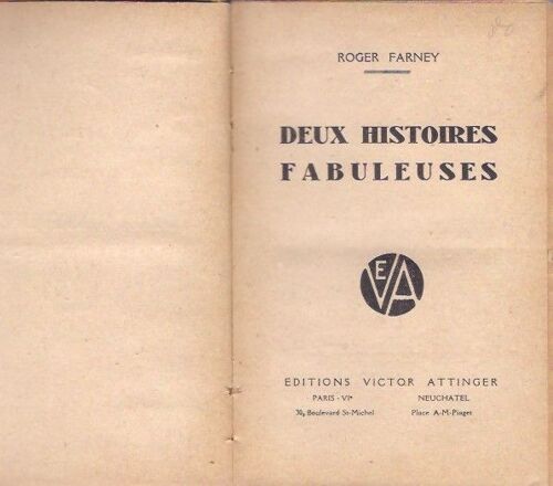 Les Anckphantes Deux Histoires Fabuleuses Roger Farney Edition Originale Attinger 1931