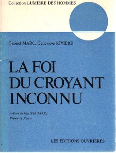 La Foi Du Croyant Inconnu