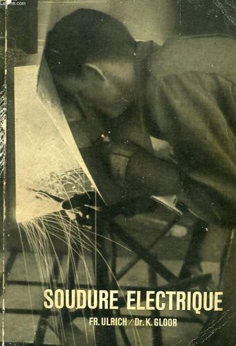 Soudure Elctrique, Manuel De Soudure A L'arc