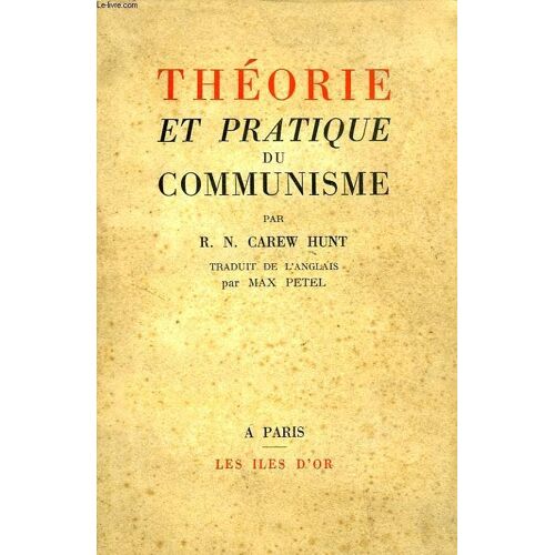 Theorie Et Pratique Du Communisme