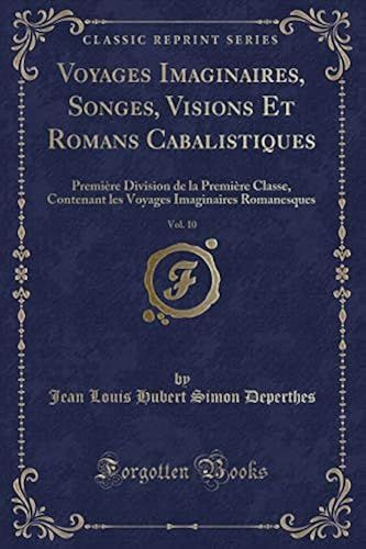 Deperthes, J: Voyages Imaginaires, Songes, Visions Et Romans