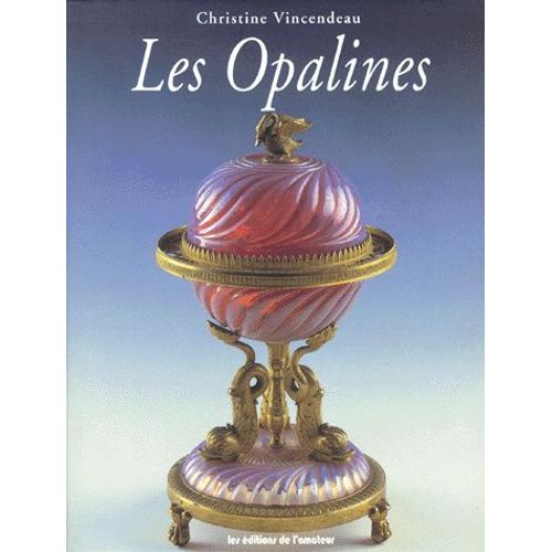 Les Opalines