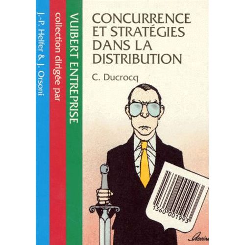 Concurrence Et Stratégies Dans La Distribution