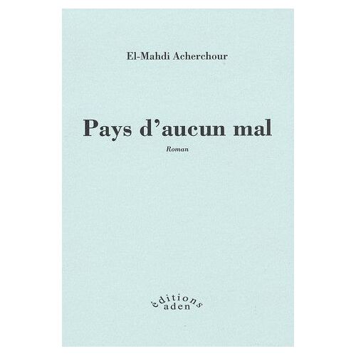 Pays D'aucun Mal