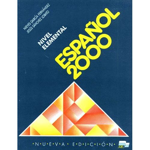 Espanol 2000 - Nivel Elemental
