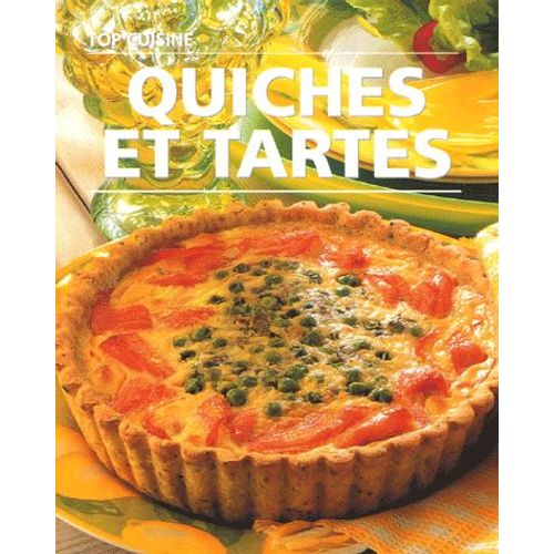 Quiches Et Tartes