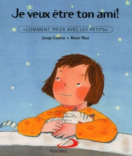 Je Veux Être Ton Ami !