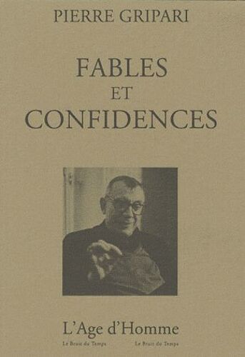 Fables Et Confidences