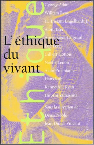 L'éthique Du Vivant
