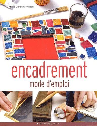 Encadrement Mode D'emploi