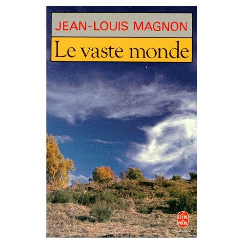 Le Vaste Monde