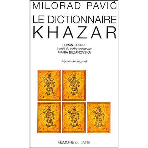 Le Dictionnaire Khazar - Roman-Lexique En 100 000 Mots