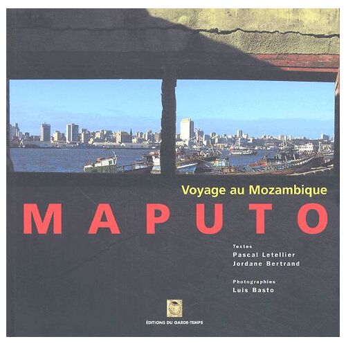Maputo - Voyage Au Mozambique