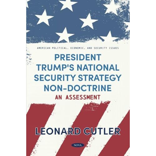 President Trump's National Security Strategy Non-Doctrine