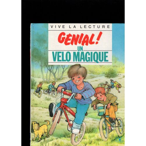 Génial ! Un Vélo Magique