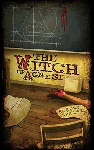 Witch Of Agnesi (Bonnie Pinkwater Series)