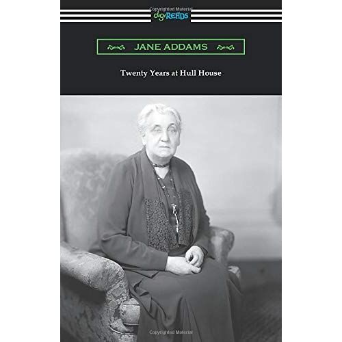 Twenty Years At Hull House