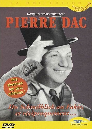 Dac, Pierre - Du Schmilblick Au Fakir