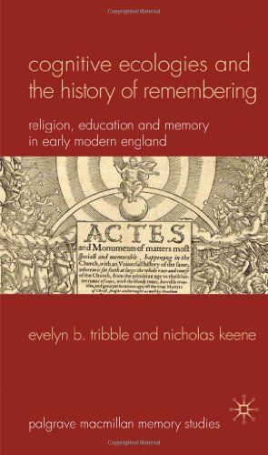 Cognitive Ecologies And The History Of Remembering