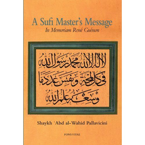 A Sufi Master's Message