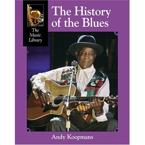 The History Of The Blues