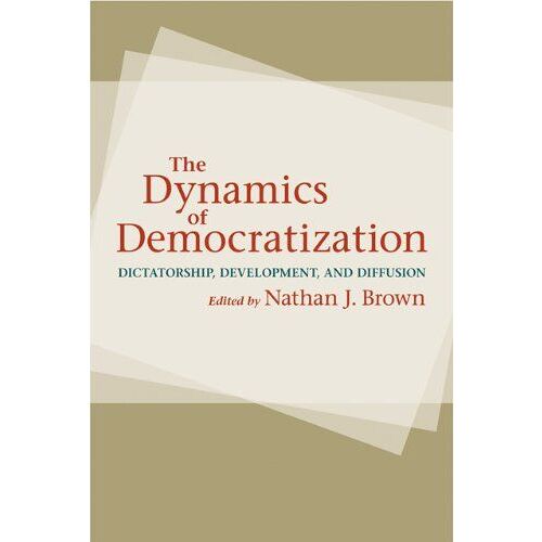 The Dynamics Of Democratization