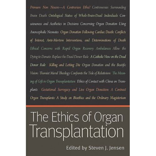The Ethics Of Organ Transplantation