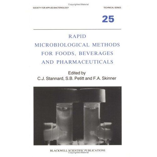 Rapid Microbiological Methods For Foods, Beverages And Pharmaceuticals
