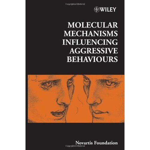 Molecular Mechanisms Influencing Aggressive Behaviours