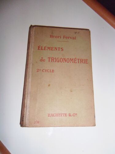 Elements De Trigonometrie, 2e Cycle