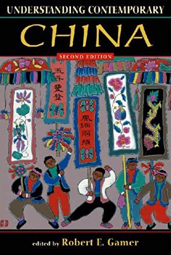 Understanding Contemporary China (Understanding: Introductions To The States & Regions Of The Contemporary World)