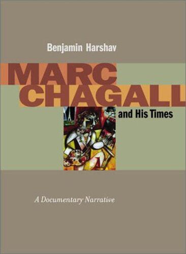 Marc Chagall And His Times
