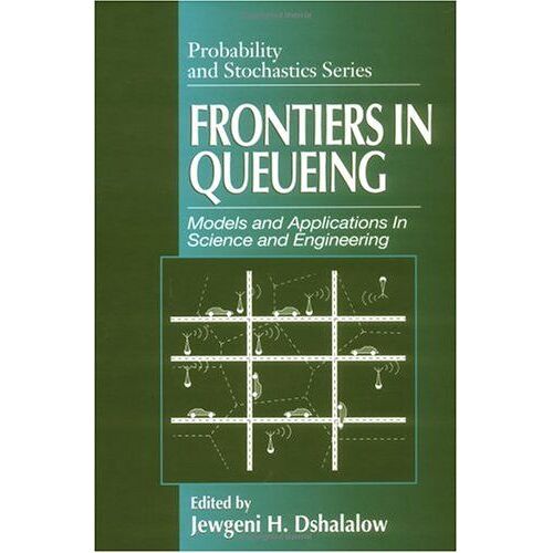 Frontiers In Queueing